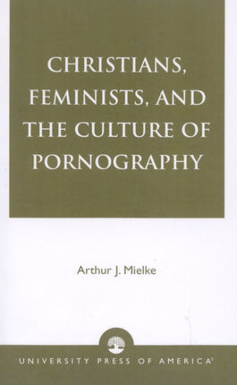 Christians Feminists and The Culture of