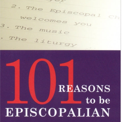 101 Reasons to Be Episcopalian
