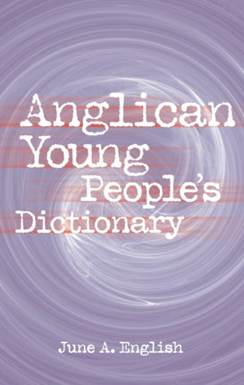 Anglican Young Peoples Dictionary
