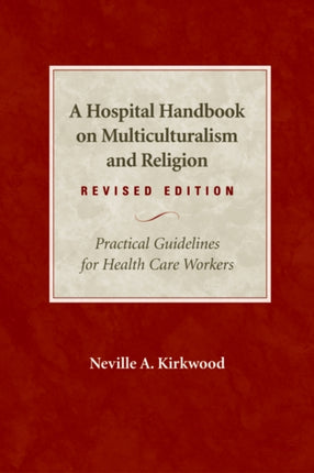 A Hospital Handbook on Multiculturalism and