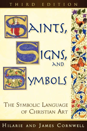 Saints Signs and Symbols The Symbolic Language of