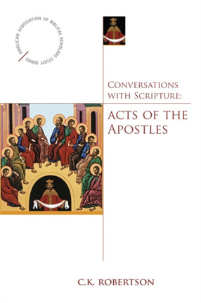 Conversations with Scripture Acts of the Apostles