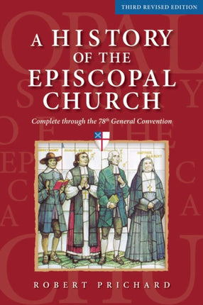 A History of the Episcopal Church  Third Revised