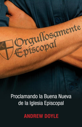 Orgullosamente Episcopal Edicin espaol