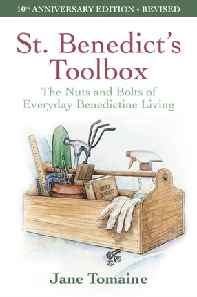 St Benedicts Toolbox The Nuts and Bolts of