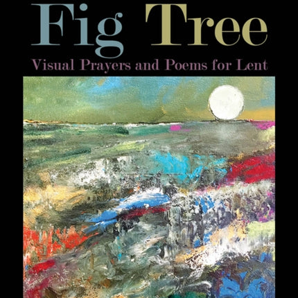 Under the Fig Tree