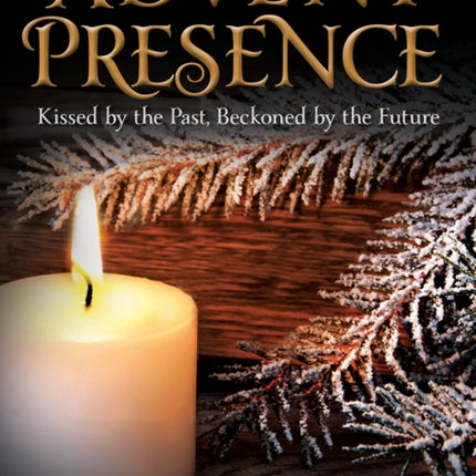 Advent Presence