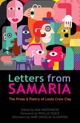 Letters from Samaria The Prose  Poetry of Louie