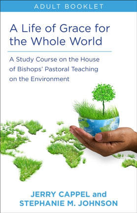 Life of Grace for the Whole World Adult book