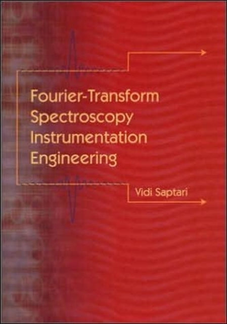 Fourier Transform Spectroscopy Instrumentation