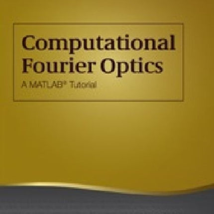 Computational Fourier Optics