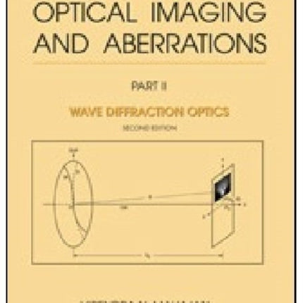 Optical Imaging and Aberrations Part II  Wave