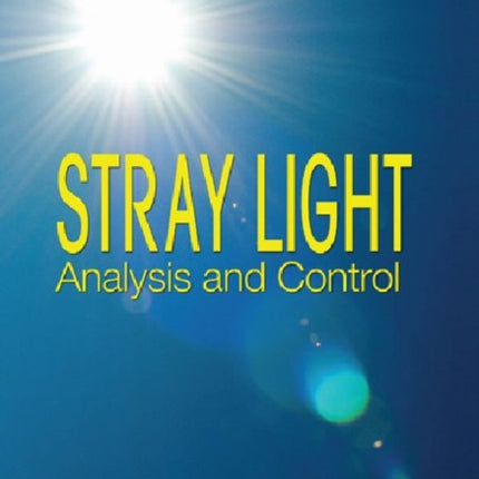 Stray Light Analysis and Control