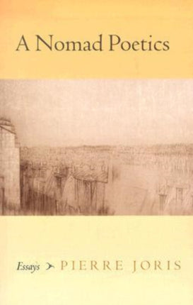 A Nomad Poetics Essays