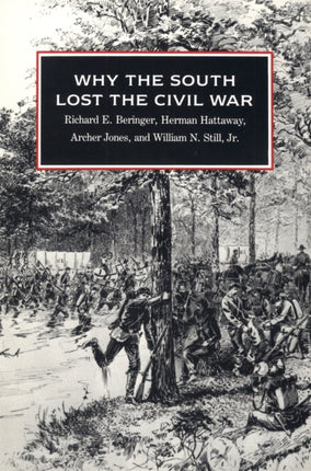 Why the South Lost the Civil War