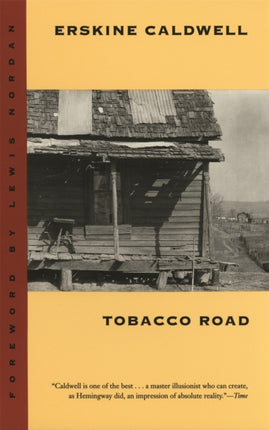 Tobacco Road  A Novel