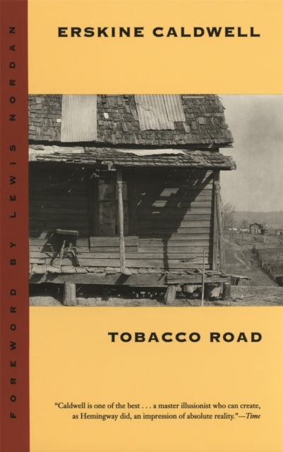 Tobacco Road  A Novel