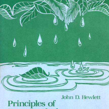 Principles of Forest Hydrology