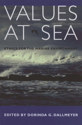 Values at Sea  Ethics for the Marine Environment