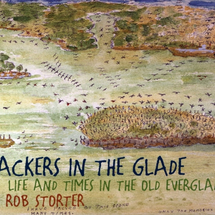 Crackers in the Glade  Life and Times in the Old