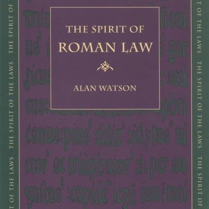 The Spirit of Roman Law