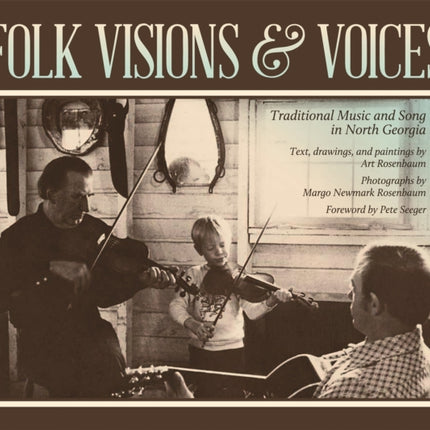 Folk Visions and Voices