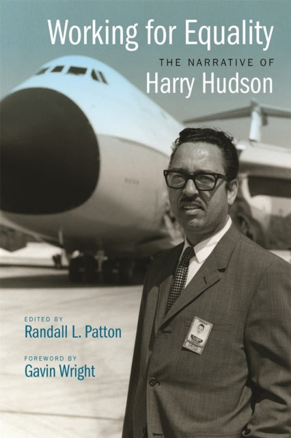 Working For Equality: The Narrative of Harry Hudson