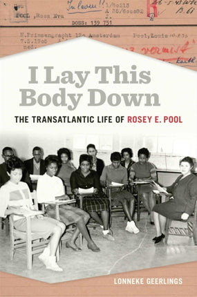 I Lay This Body Down  The Transatlantic Life of