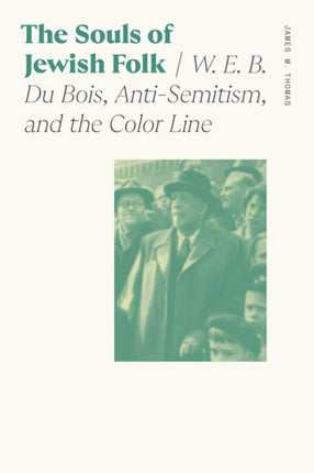 The Souls of Jewish Folk  W. E. B. Du Bois