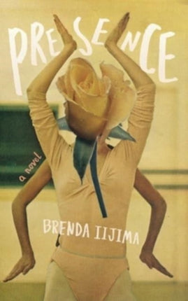 Presence  A Novel