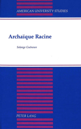 Archaique Racine