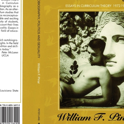 Autobiography Politics and Sexuality Essays in