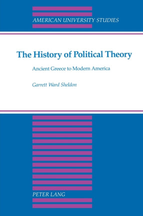 The History of Political Theory Ancient Greece to