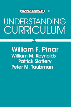 Understanding Curriculum An Introduction to the