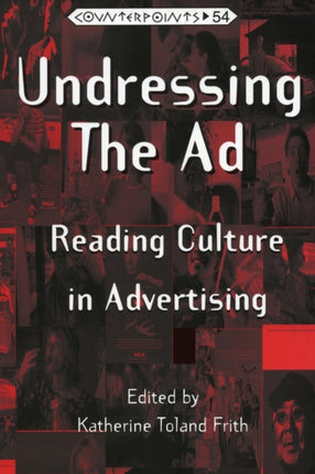 Undressing the Ad Reading Culture in Advertising
