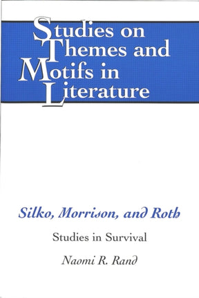Silko Morrison and Roth