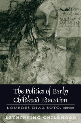 The Politics of Early Childhood Education Third
