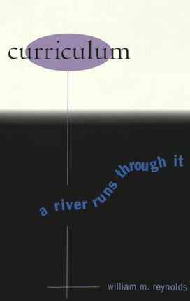 Curriculum A River Runs Through it 108