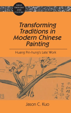 Transforming Traditions in Modern Chinese