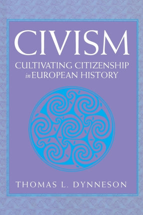 Civism Cultivating Citizenship in European