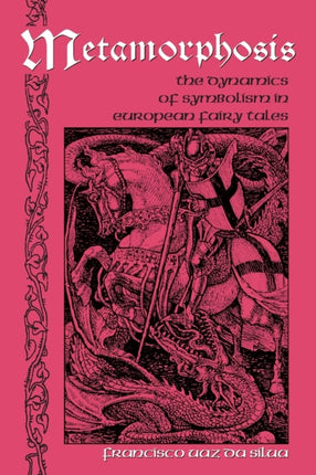 Metamorphosis The Dynamics of Symbolism in