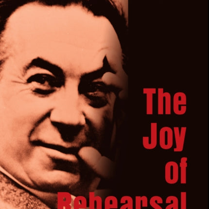 The Joy of Rehearsal