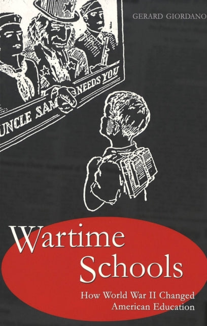 Wartime Schools: How World War II Changed American Education