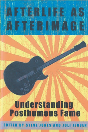 Afterlife as Afterimage Understanding Posthumous