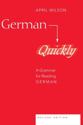 German Quickly A Grammar for Reading German 5