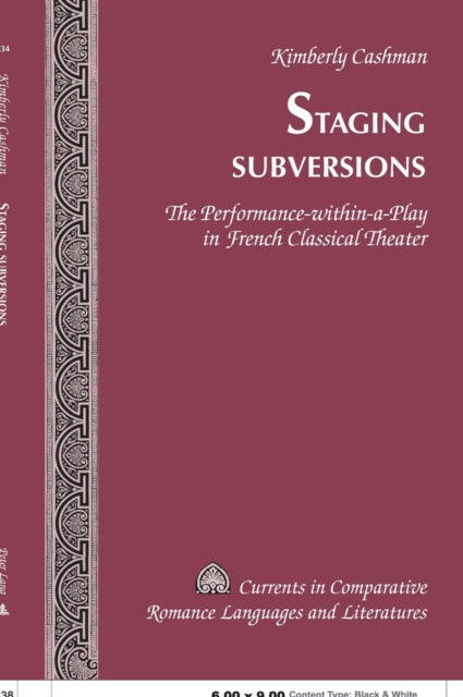 Staging Subversions The PerformancewithinaPlay in