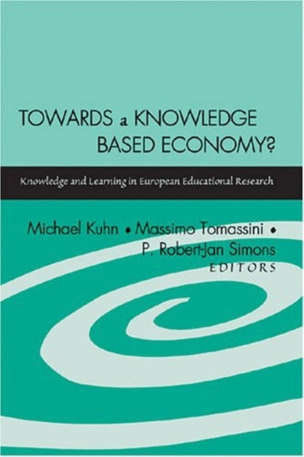 Towards a Knowledge Based Economy?: Knowledge and Learning in European Educational Research