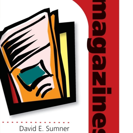 Magazines A Complete Guide to the Industry 2