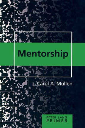Mentorship Primer 6 Peter Lang Primer