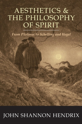 Aesthetics  the Philosophy of Spirit From